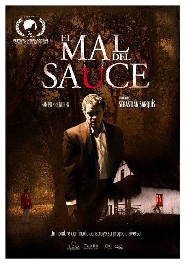 El Mal Del Sauce (2010) Poster