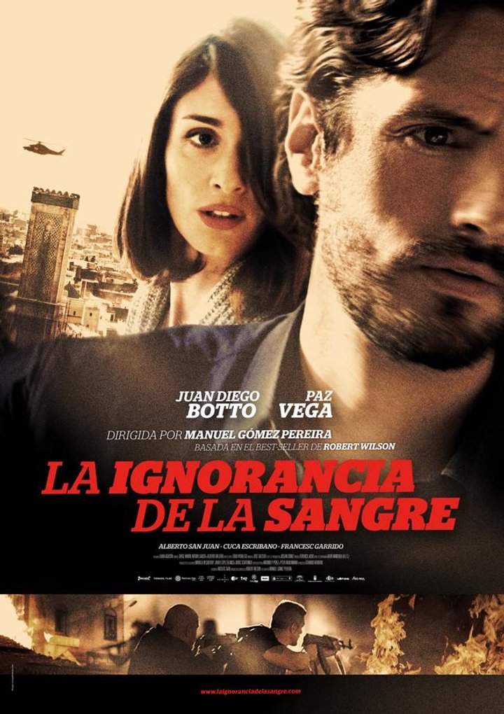 La Ignorancia De La Sangre (2014) Poster