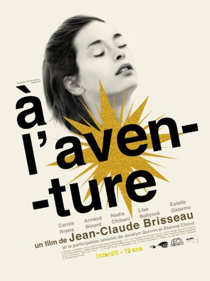 À L'aventure (2008) Poster