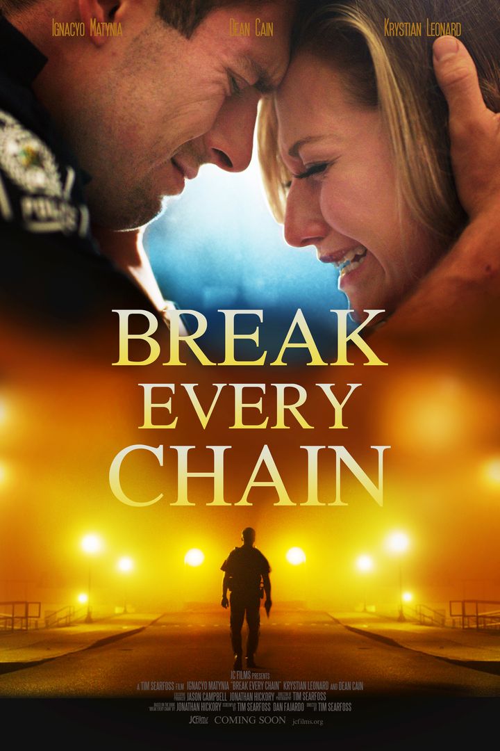 Break Every Chain (2021) Poster