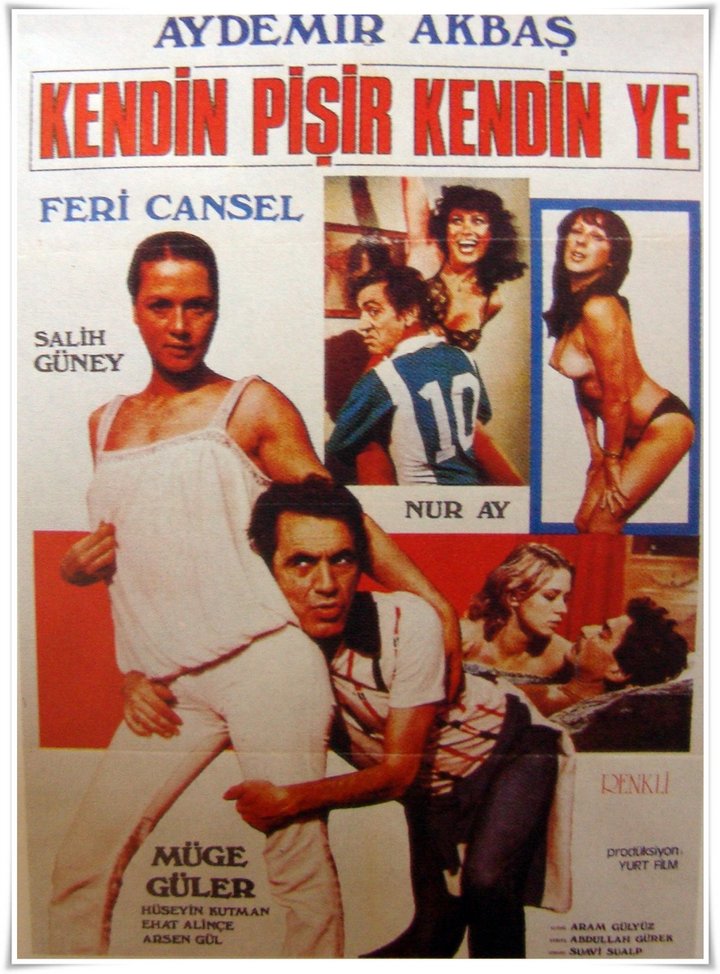 Kendin Pisir Kendin Ye (1978) Poster