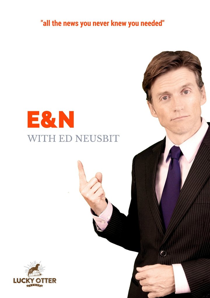 E&n With Ed Neusbit (2015) Poster