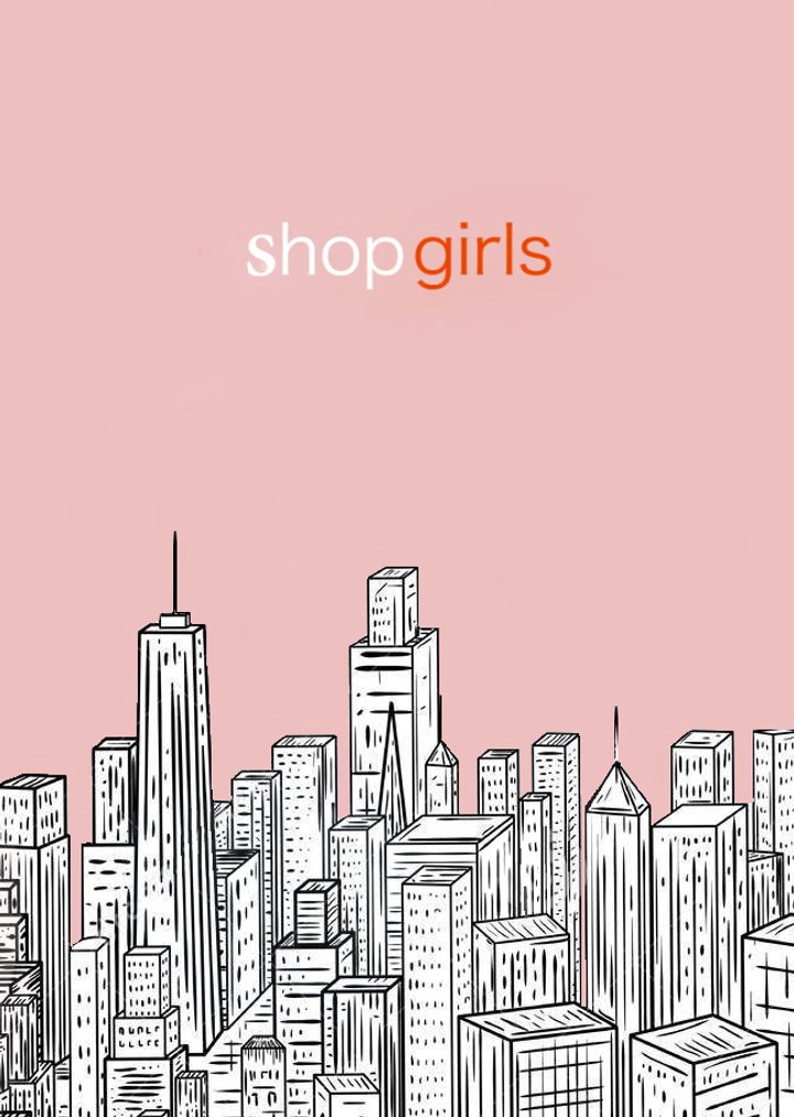 Shopgirls (2017) Poster