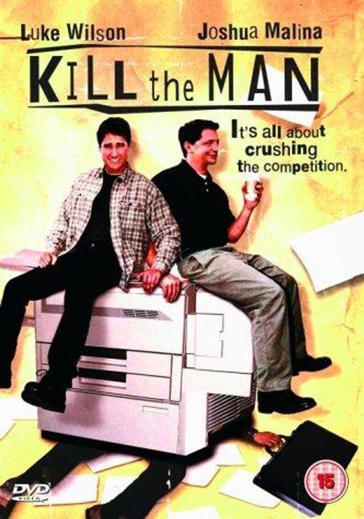 Kill The Man (1999) Poster