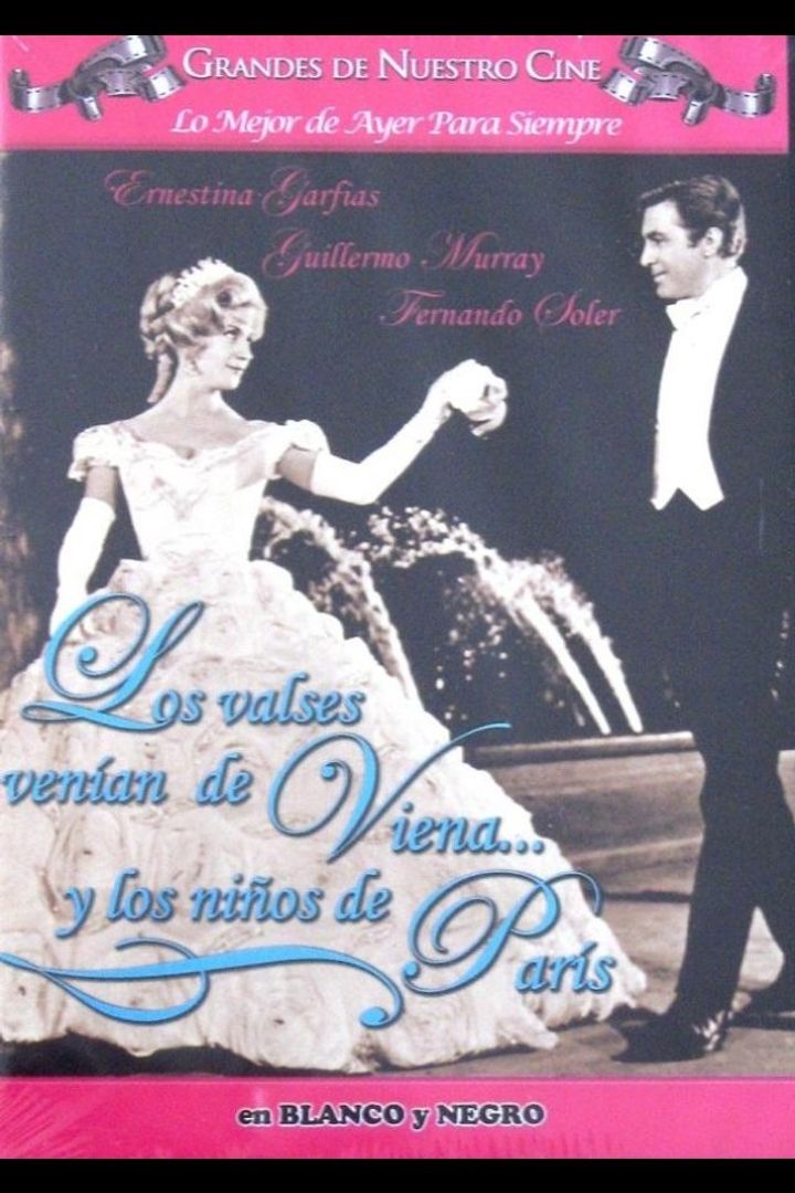 Los Valses Venían De Viena Y Los Niños De París (1966) Poster