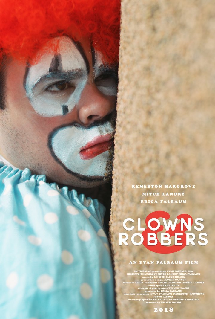 Clowns & Robbers (2018) Poster