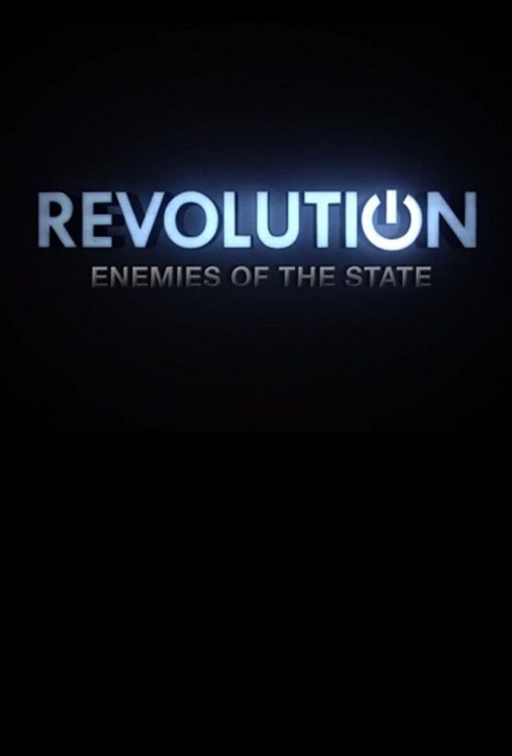 Revolution: Enemies Of The State (2013) Poster