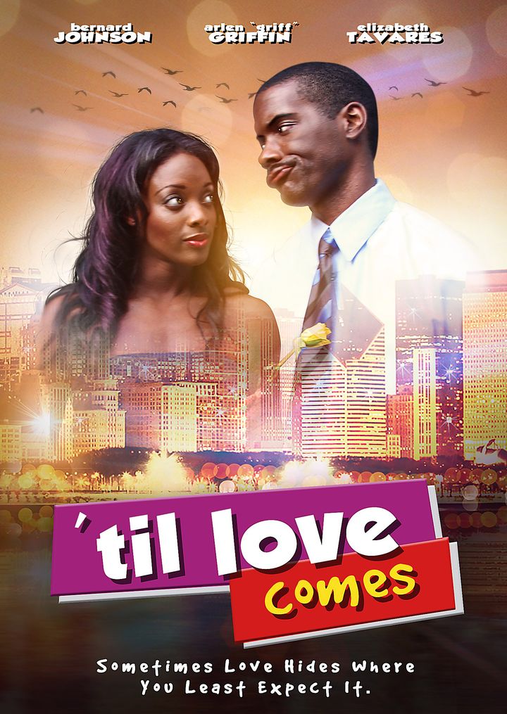 'til Love Comes (2016) Poster