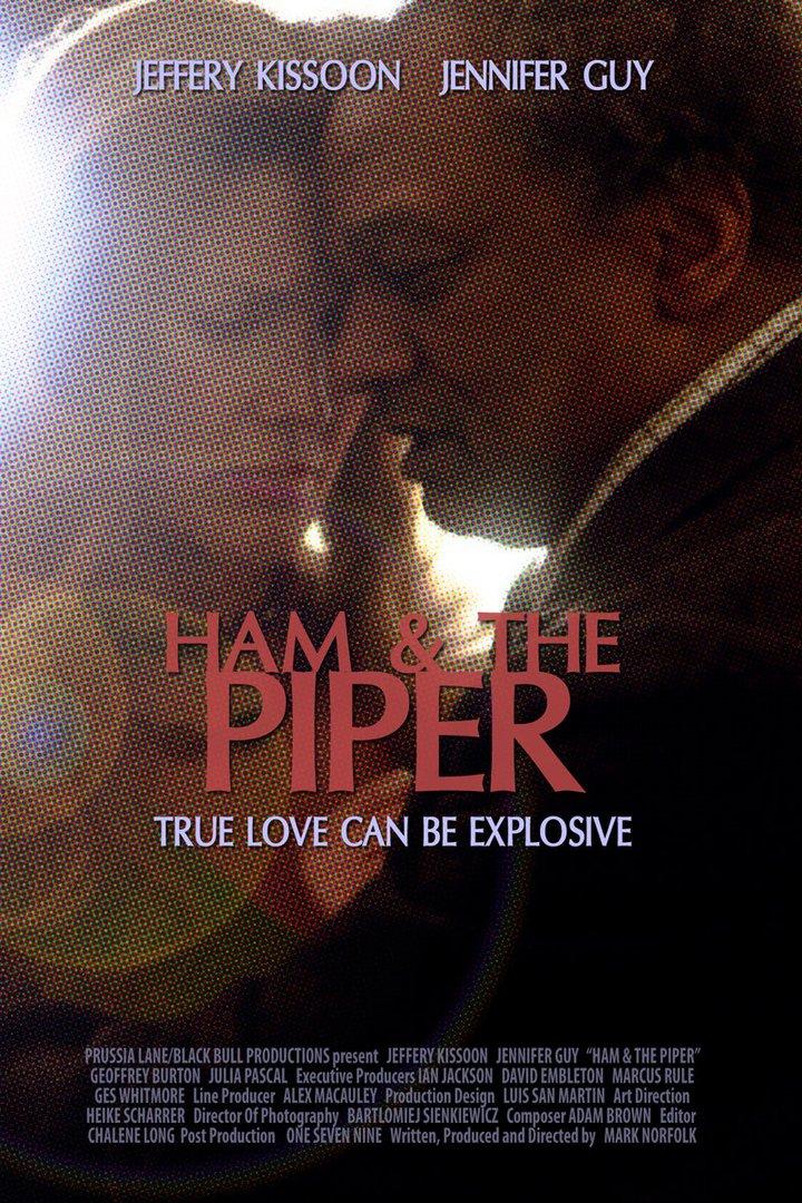 Ham & The Piper (2013) Poster