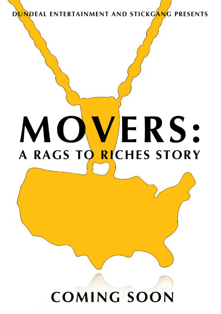 Movers: A Rags To Riches Story (2017) Poster