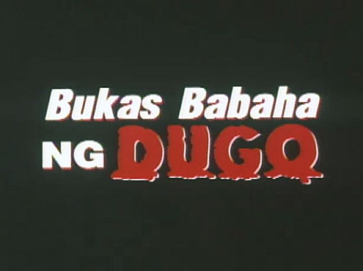 Bukas, Babaha Ng Dugo (2001) Poster