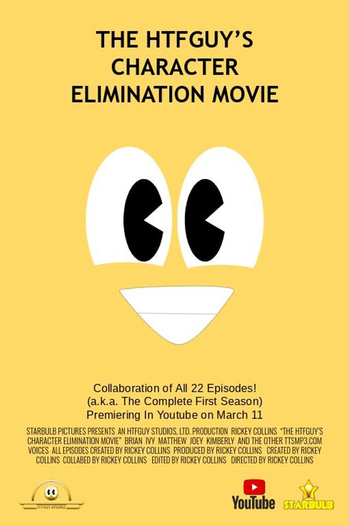 The Htfguy's Character Elimination Movie (2022) Poster