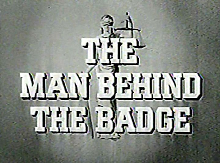 The Man Behind The Badge (1953) Poster