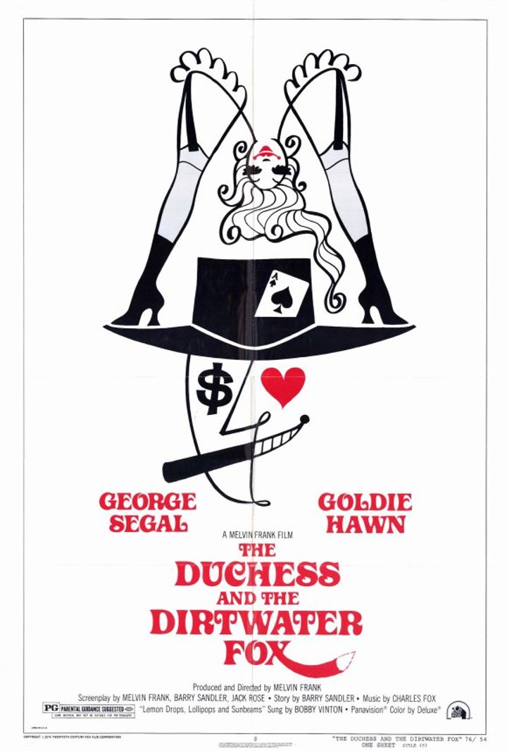 The Duchess And The Dirtwater Fox (1976) Poster