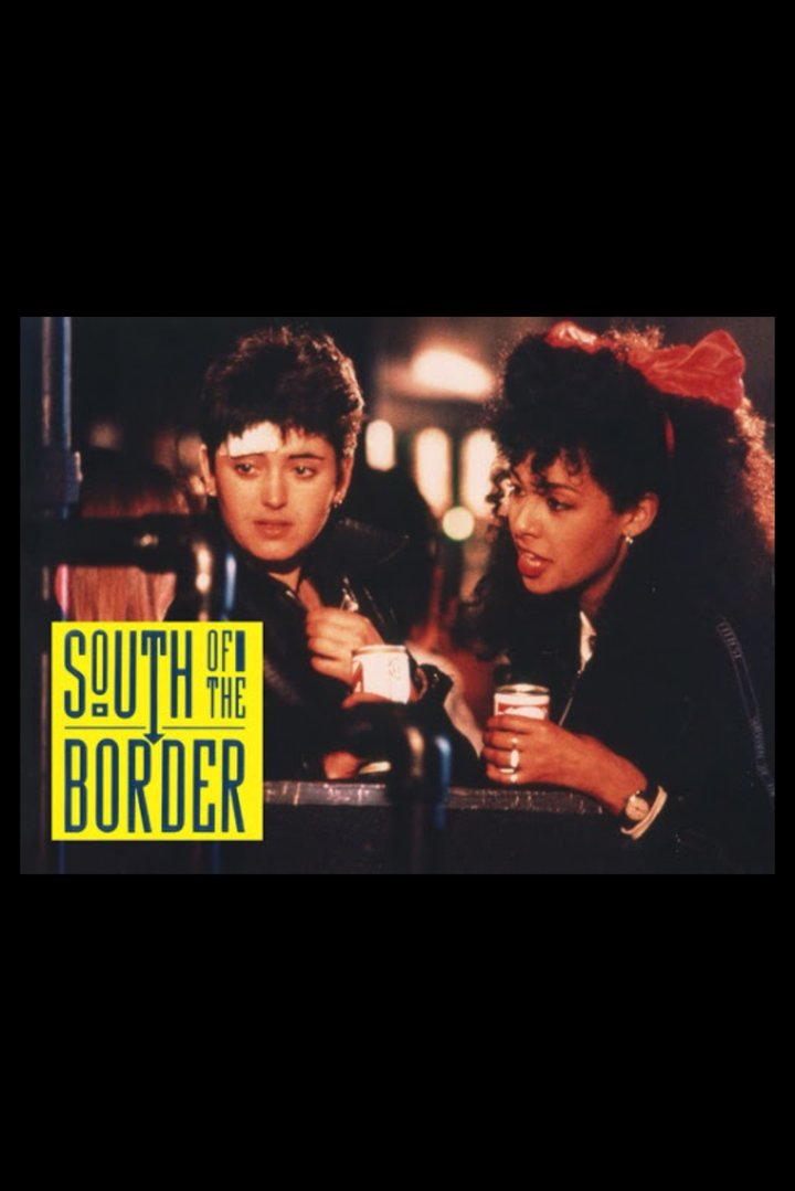 South Of The Border (1988) Poster