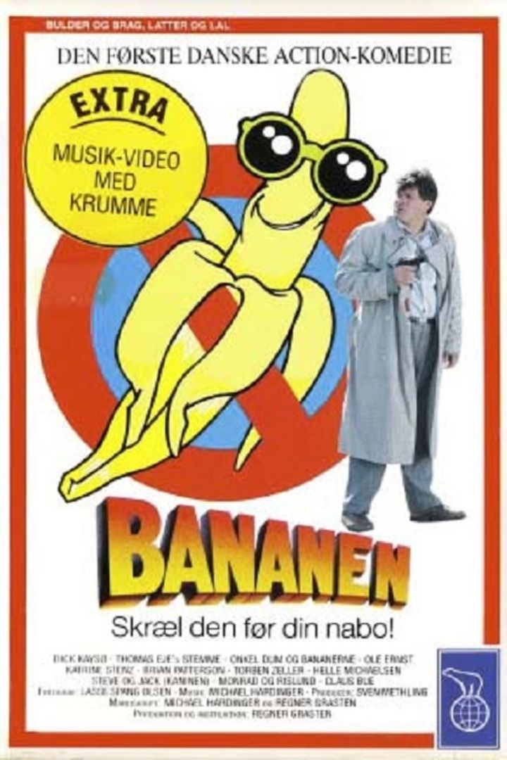 Bananen - Skræl Den Før Din Nabo (1990) Poster