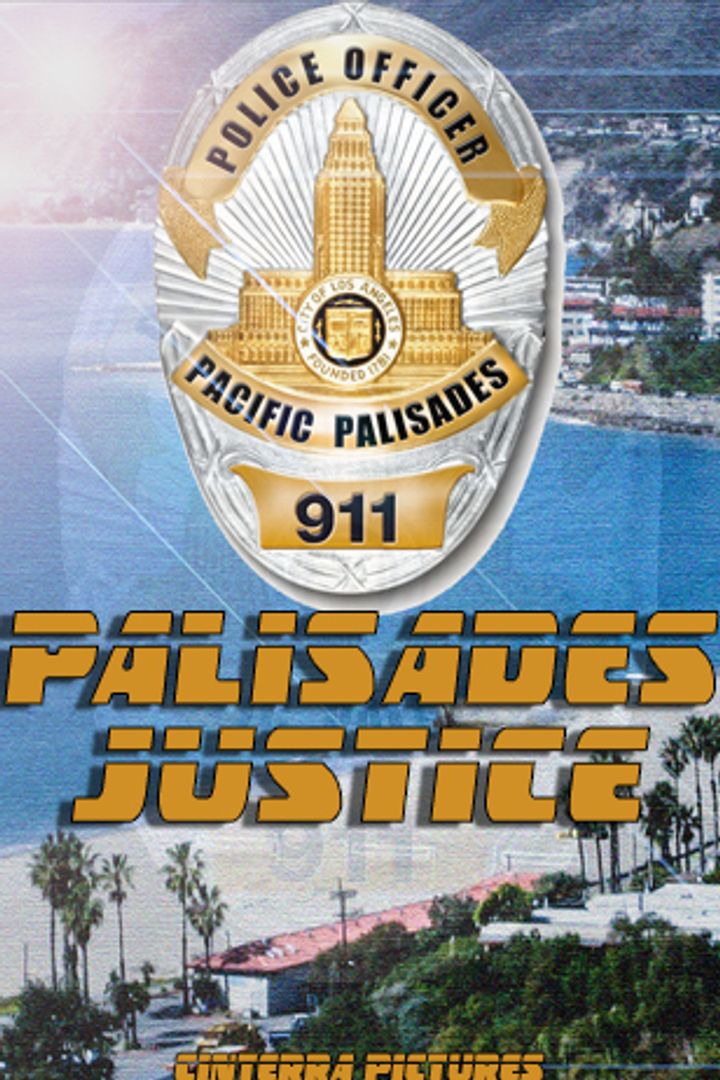 Palisades Justice Poster