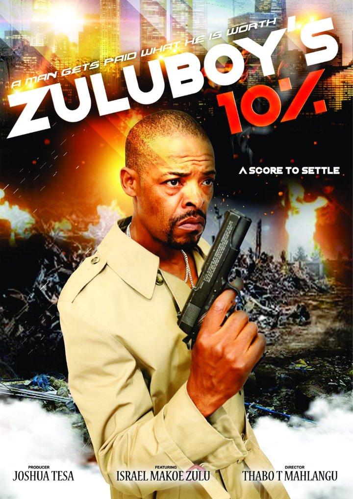 Zuluboy's 10% (2019) Poster