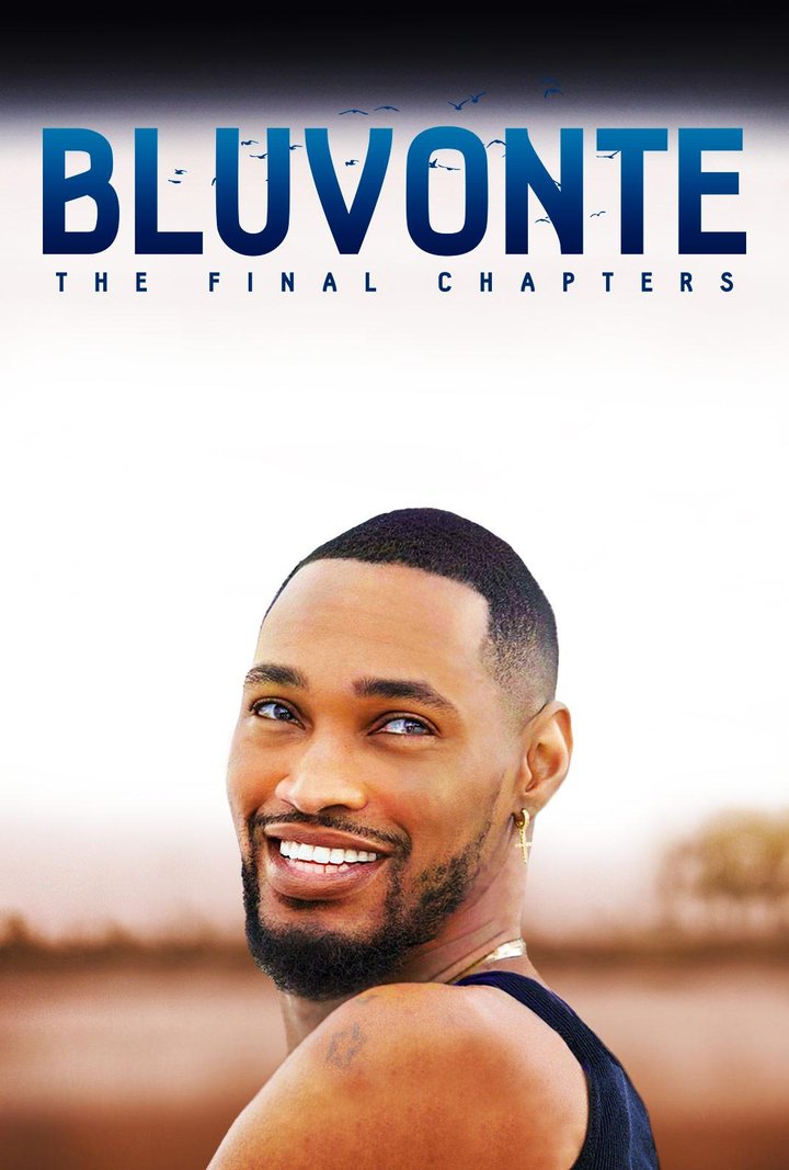 Bluvonte: The Final Chapters (2024) Poster