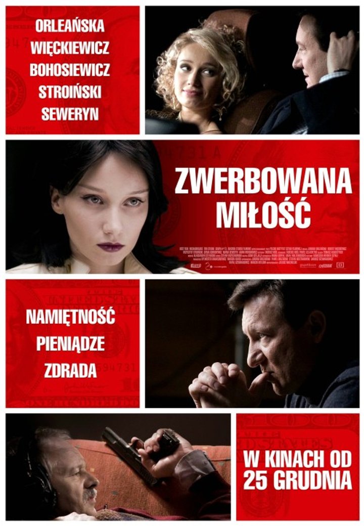 Zwerbowana Milosc (2010) Poster