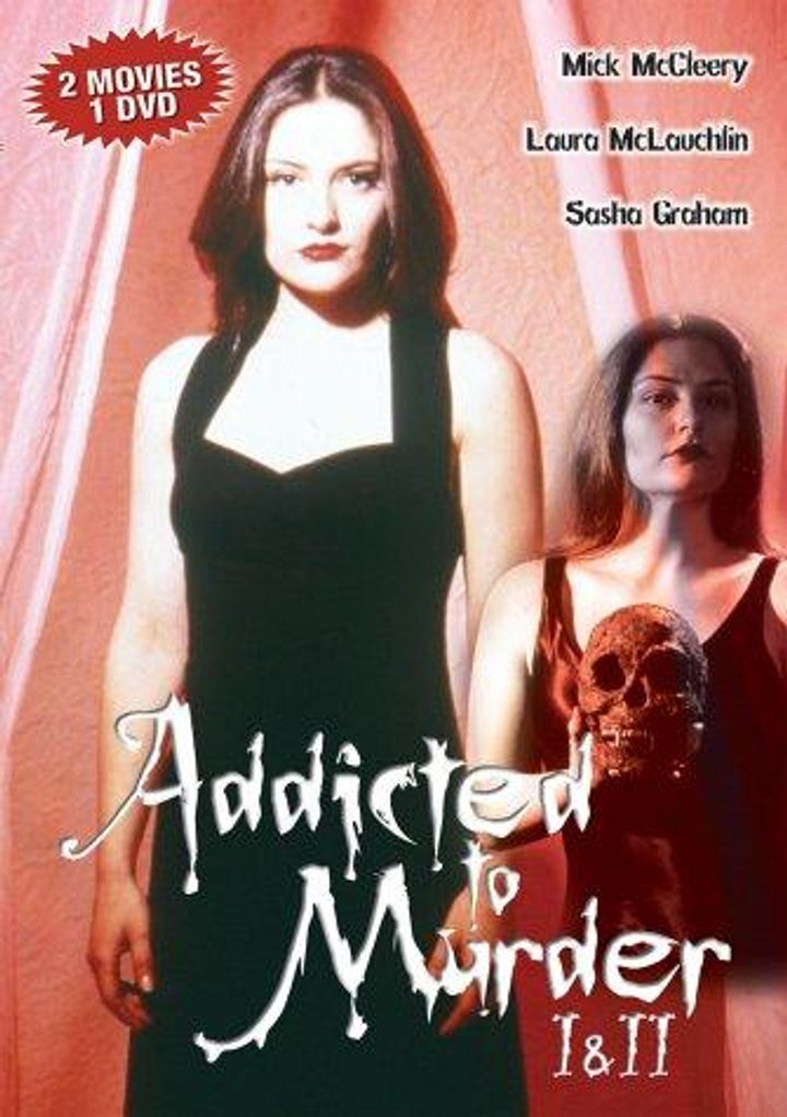 Addicted To Murder: Tainted Blood (1998) Poster