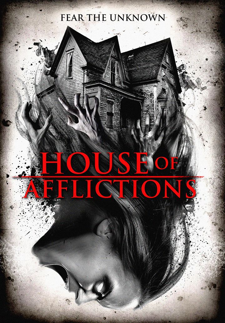 House Of Afflictions (2017) Poster