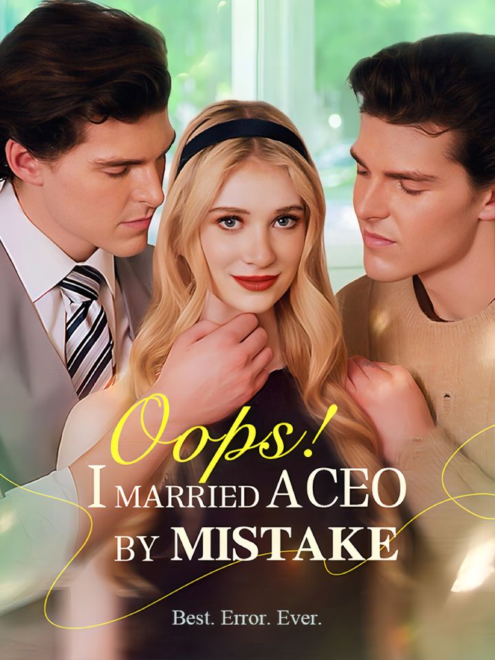 Oops! I Married A Ceo By Mistake (2024) Poster