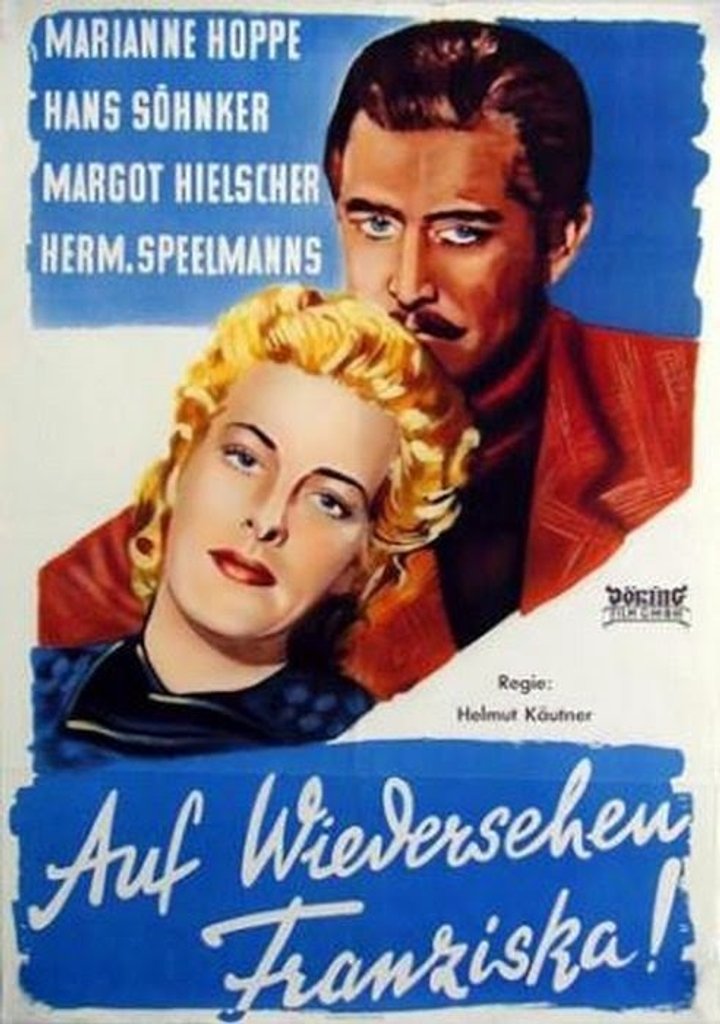 Auf Wiedersehn, Franziska! (1941) Poster