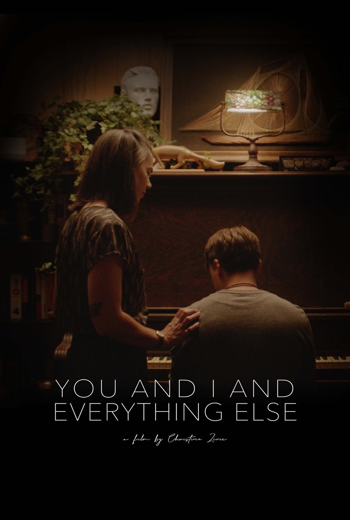 You And I And Everything Else Poster