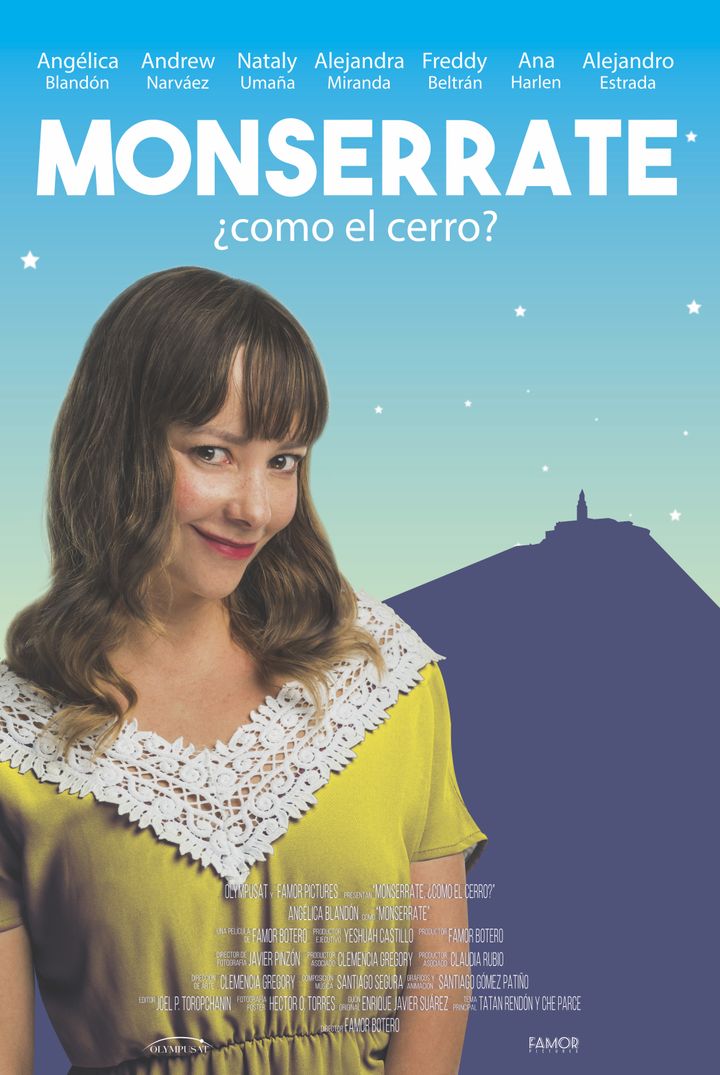 Monserrate, ¿cómo El Cerro? (2017) Poster