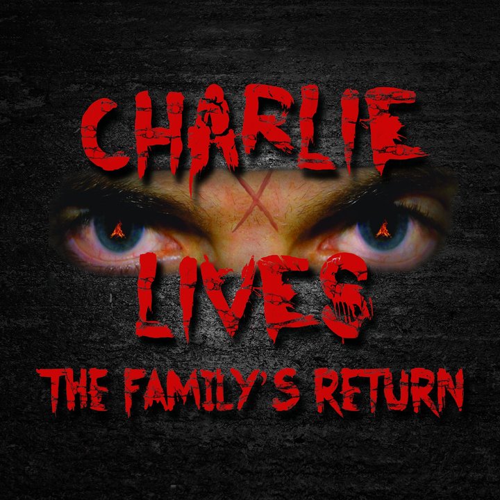 Charlie Lives: The Family's Return Poster