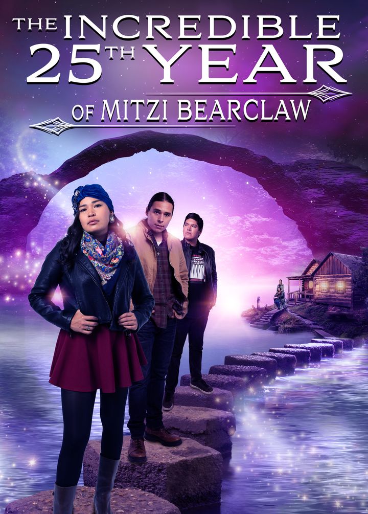 The Incredible 25th Year Of Mitzi Bearclaw (2019) Poster