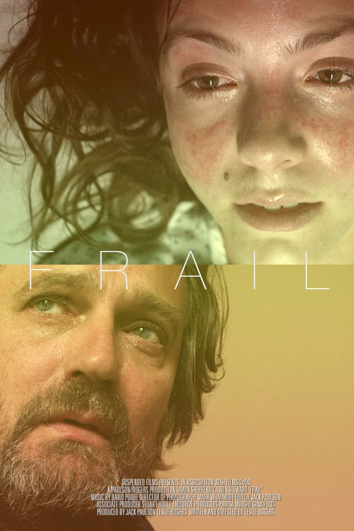 Frail (2012) Poster