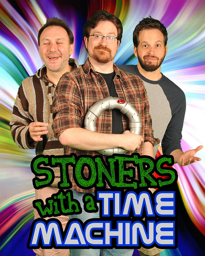 Stoners With A Time Machine (2016) Poster