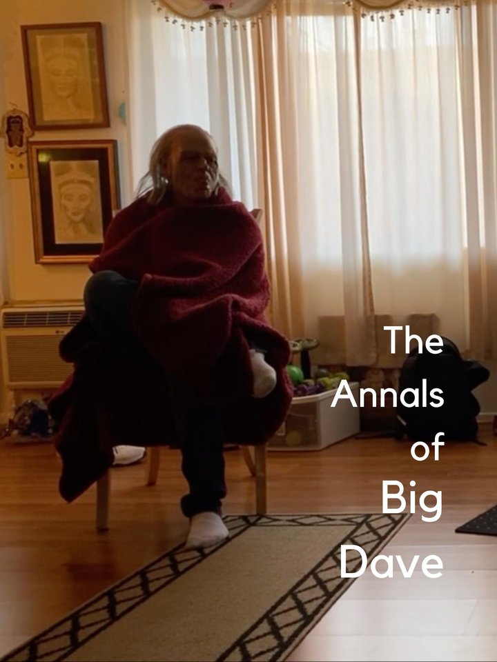 The Annals Of Big Dave (2021) Poster