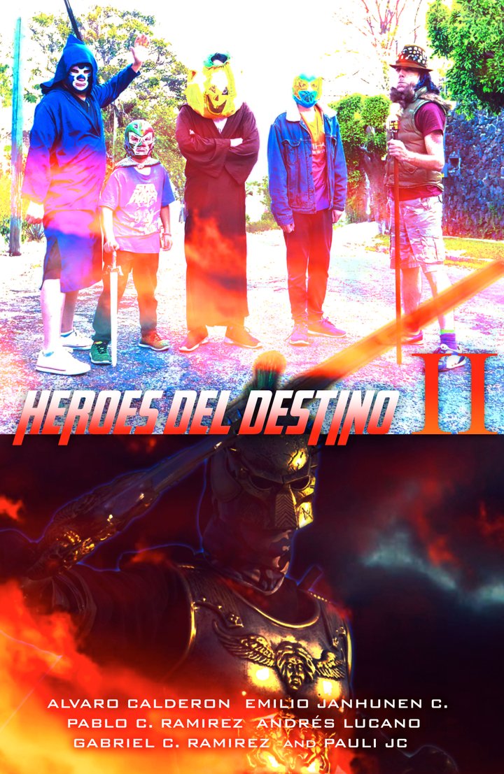 Heroes Del Destino Ii (2018) Poster