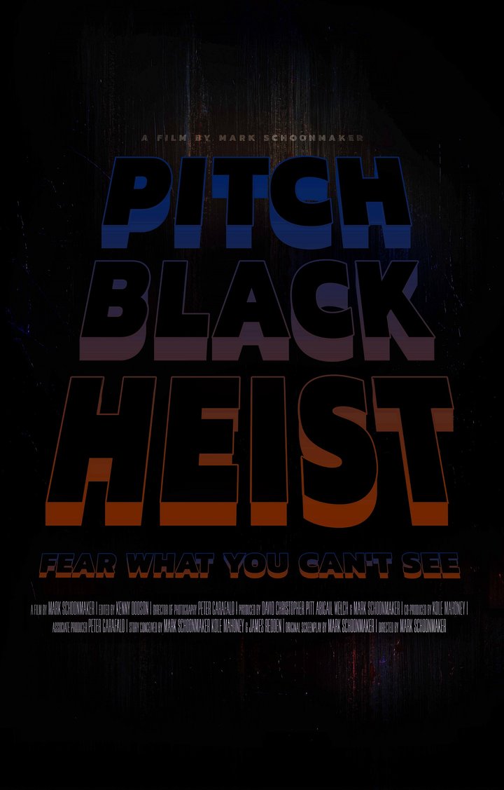 Pitch Black Heist (2024) Poster