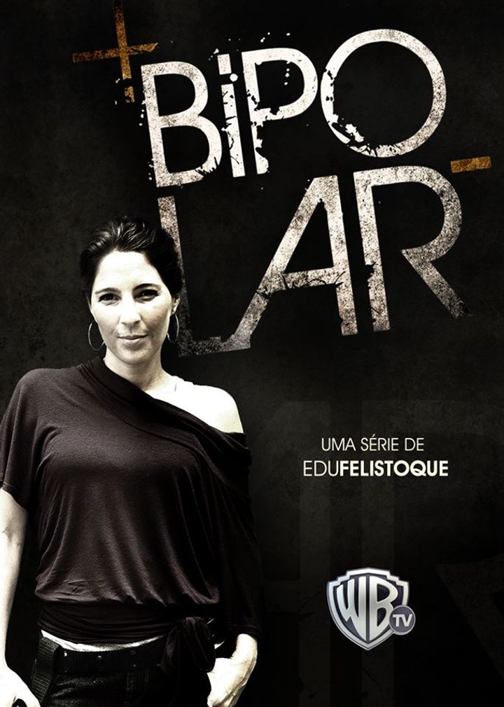 Bipolar (2010) Poster