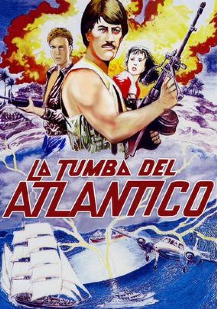 La Tumba Del Atlantico (1992) Poster