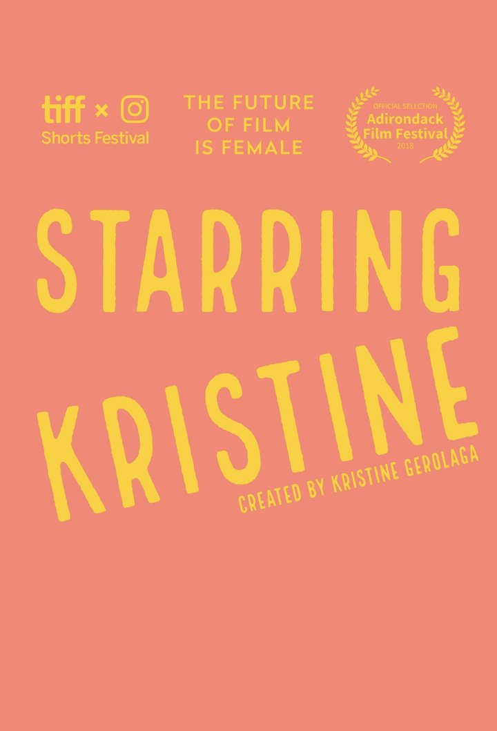 Starring Kristine (2018) Poster