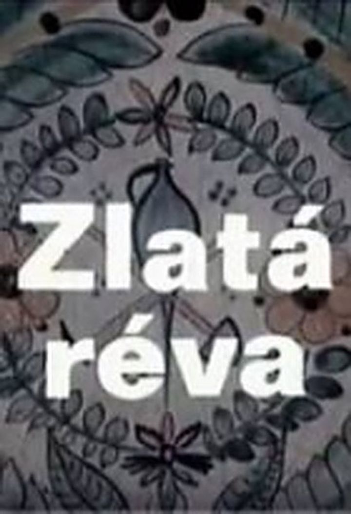 Zlatá Réva (1977) Poster