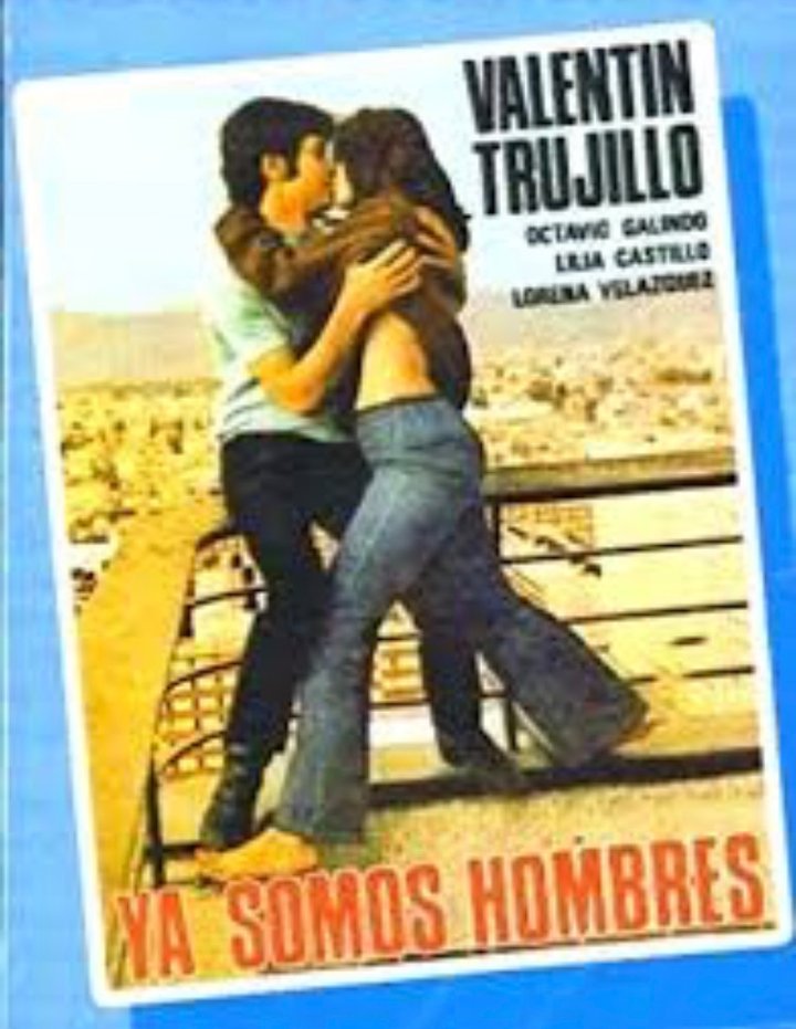 Ya Somos Hombres (1971) Poster