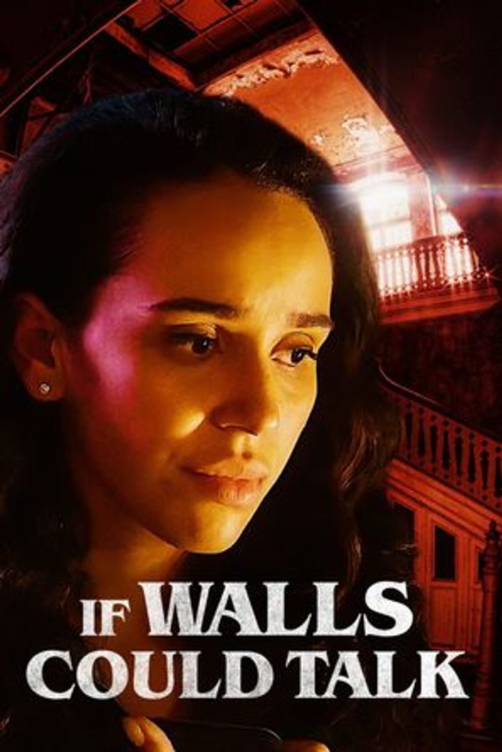 If Walls Could Talk (2022) Poster