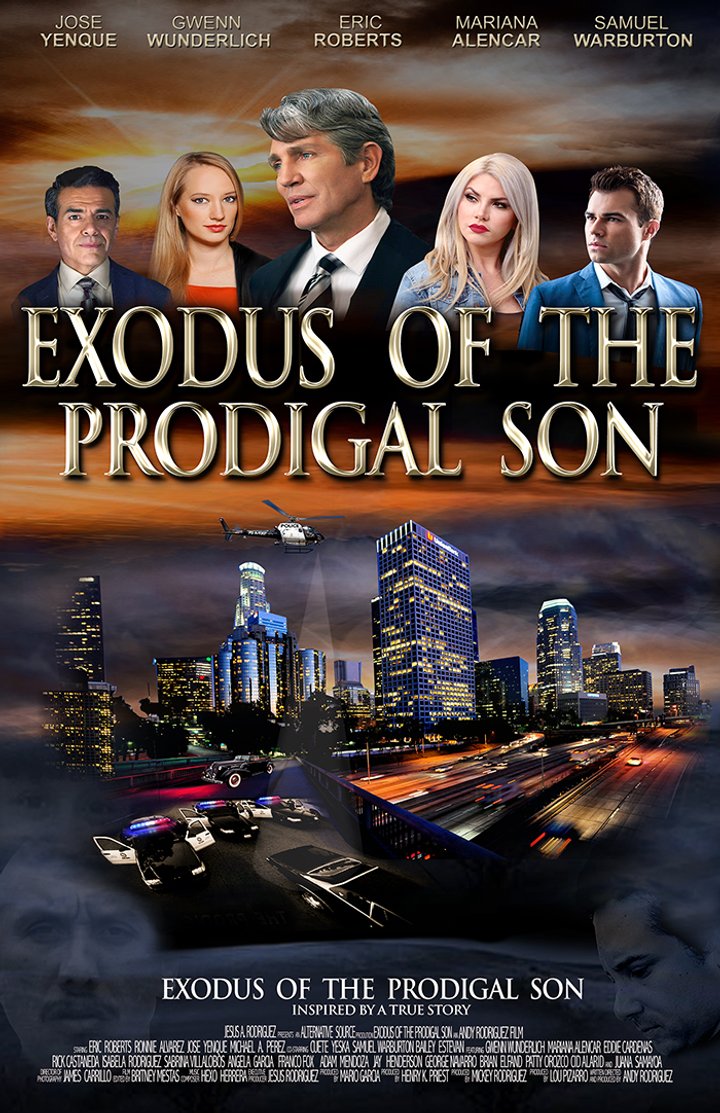 Exodus Of The Prodigal Son (2020) Poster