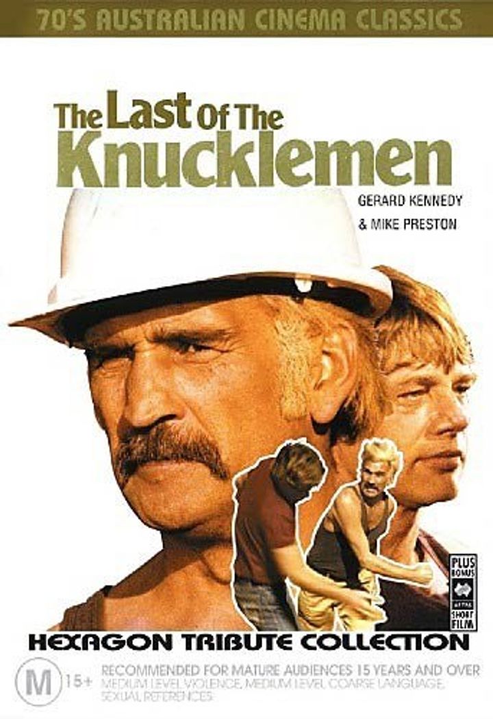 The Last Of The Knucklemen (1979) Poster