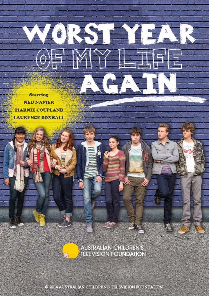 Worst Year Of My Life, Again! (2014) Poster