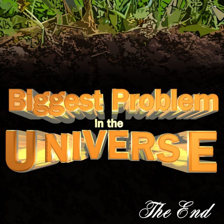 The Biggest Problem In The Universe (2014) Poster