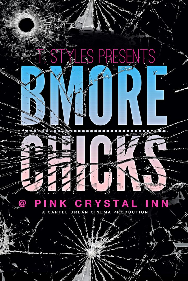 Bmore Chicks (2017) Poster