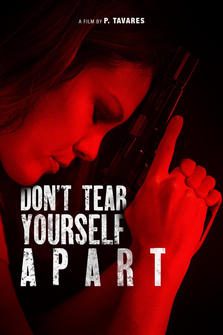 Don't Tear Yourself Apart (2022) Poster