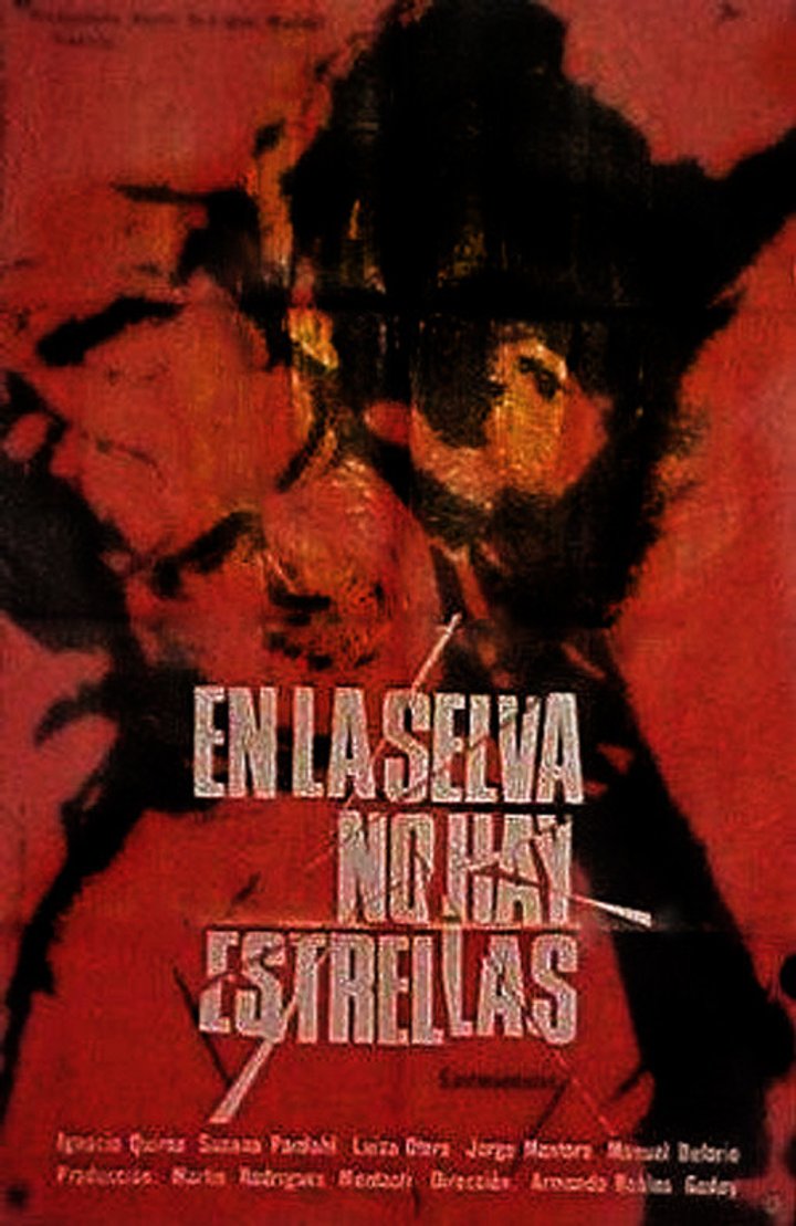 En La Selva No Hay Estrellas (1967) Poster